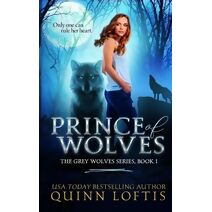Prince of Wolves (Grey Wolves)