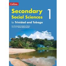 Student’s Book 1 (Collins Secondary Social Sciences for Trinidad and Tobago)