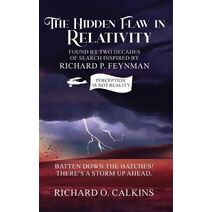 Hidden Flaw in Relativity