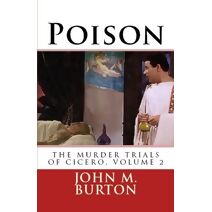 Poison (Murder Trials of Cicero)