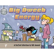 Big Dweeb Energy (FoxTrot)