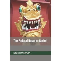 Federal Reserve Cartel