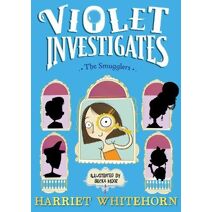 Violet and the Smugglers (Violet Investigates)