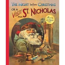 Night Before Christmas or a Visit from St. Nicholas