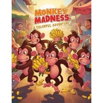 Monkey Madness A Colorful Adventure!"