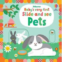 Baby's Very First Slide and See Pets (Baby's Very First Books)