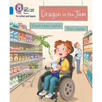 Dragon in the Jam (Collins Big Cat Phonics for Letters and Sounds)