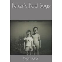 Baker's Bad Boys