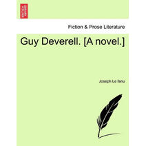 Guy Deverell. [A Novel.]