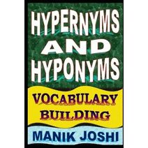 Hypernyms and Hyponyms (English Word Power)