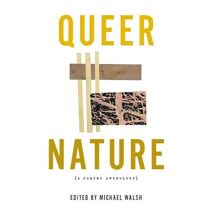 Queer Nature - A Poetry Anthology