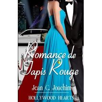 Romance de Tapis Rouge (Coeurs d'Hollywood)