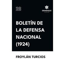 Bolet�n de la Defensa Nacional (1924)
