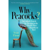 Why Peacocks?