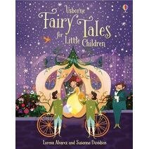 Fairy Tales for Little Children (Story Collections for Little Children)