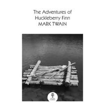 Adventures Of Huckleberry Finn (Collins Classics)