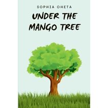 Under the Mango Tree