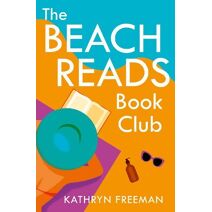 Beach Reads Book Club (Kathryn Freeman Romcom Collection)