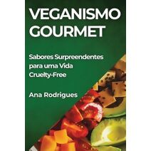 Veganismo Gourmet
