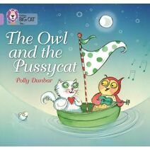 Owl and the Pussycat (Collins Big Cat)