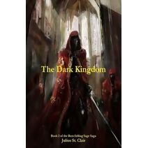 Dark Kingdom (Book #2 of the Sage Saga) (Sage Saga)