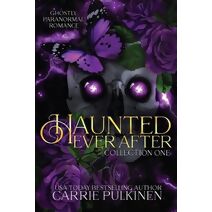 Haunted Ever After Collection One (Haunted Ever After)