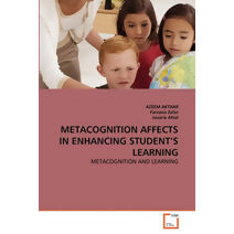 Metacognition Affects in Enhancing Student's Learning