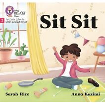 Sit Sit (Big Cat Phonics for Little Wandle Letters and Sounds Revised)