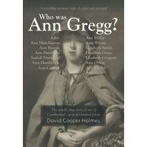 Who Was Ann Gregg