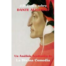 J.D. Ponce sobre Dante Alighieri