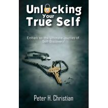 Unlocking Your True Self, Embark on the Ultimate Journey of Self Discovery