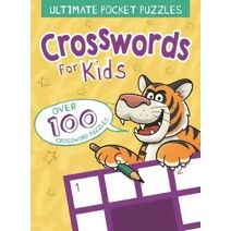 Ultimate Pocket Puzzles: Crosswords for Kids