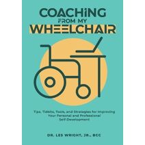 Coaching From My Wheelchair