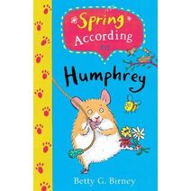Spring According to Humphrey (Humphrey the Hamster)