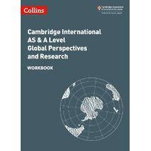 Cambridge International AS & A Level Global Perspectives and Research Workbook (Collins Cambridge International AS & A Level)