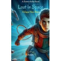 Lost in Space (Sharthak in Space)