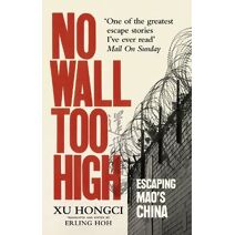 No Wall Too High
