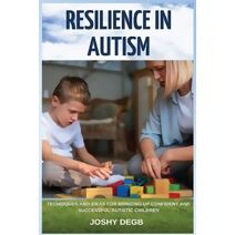 Resilience In Autism