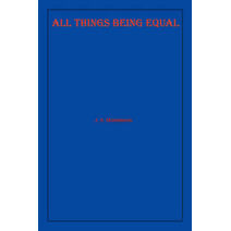 All Things Being Equal