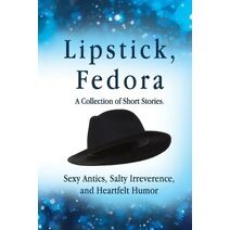 Lipstick, Fedora