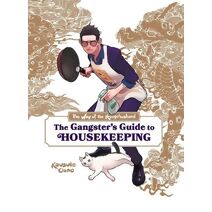 Way of the Househusband: The Gangster's Guide to Housekeeping (Way of the Househusband: The Gangster's Guide to Housekeeping)