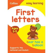 First Letters Ages 3-5 (Collins Easy Learning Preschool)