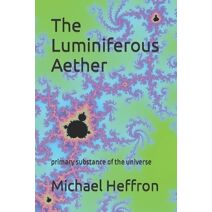 Luminiferous Aether