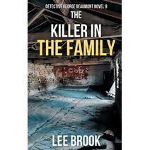 Killer in the Family (Detective George Beaumont)