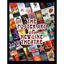 Poster Art of New Line Theatre