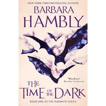 Time of the Dark (Darwath Trilogy)