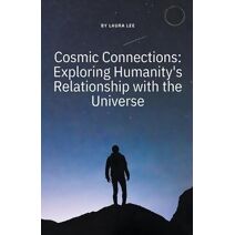 Cosmic Connections