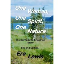 One Woman, One Spirit, One Nature