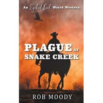 Plague at Snake Creek