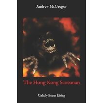 Hong Kong Scotsman (Dorothy Squad)